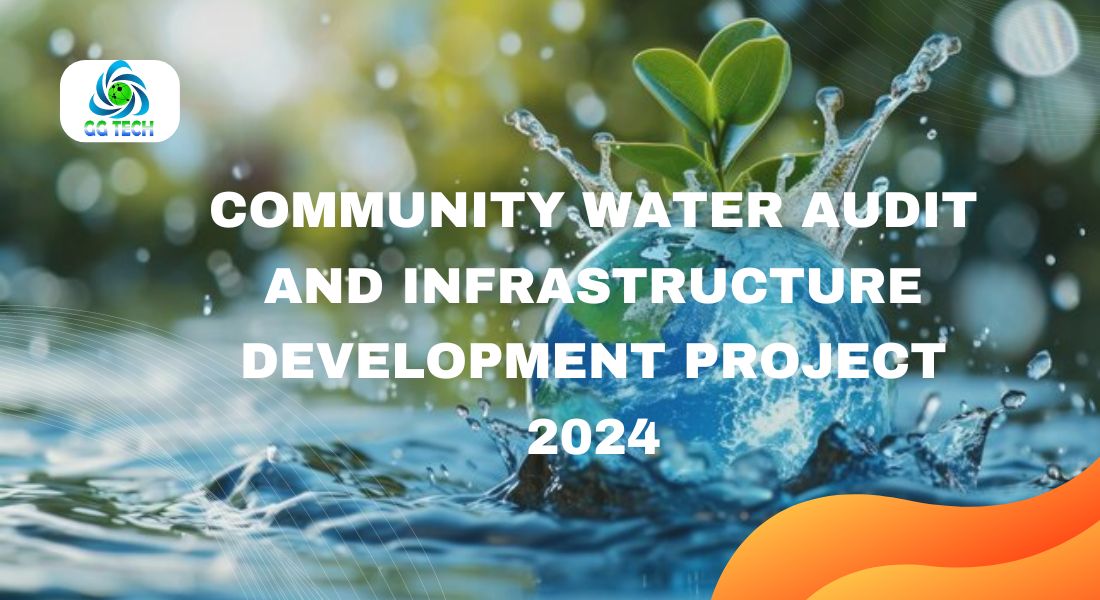 Community Water Audit And Infrastructure Development Project 2024