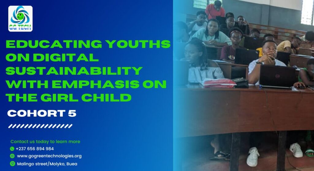 Educating Youths On Digital Sustainability With Emphasis On The Girl Child- Cohort Five(5)