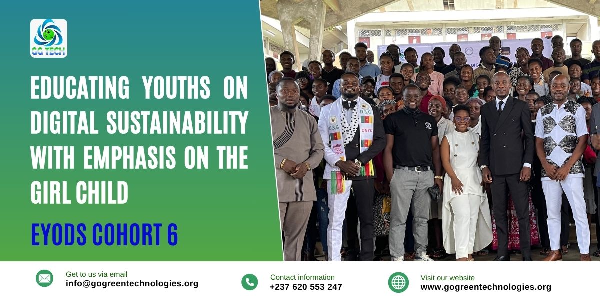 Educating Youths On Digital Sustainability With Emphasis On The Girl Child- Cohort Six(6)
