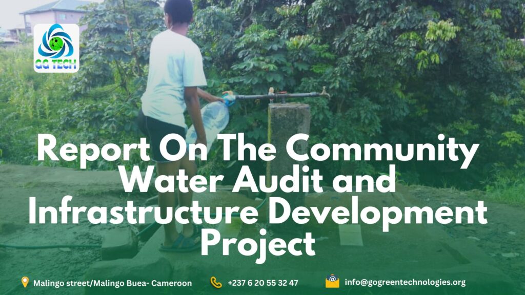 Report On The Community Water Audit and Infrastructure Development Project