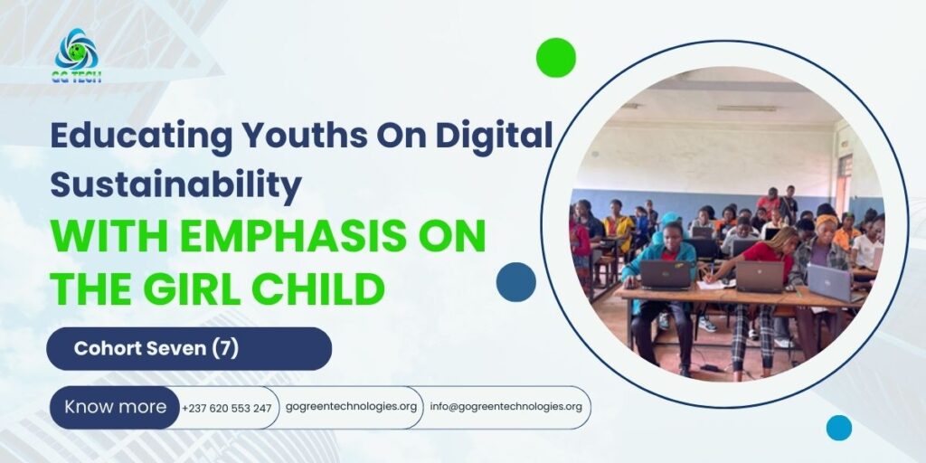 Educating Youths On Digital Sustainability With Emphasis On The Girl Child (EYODS)- Cohort Seven(7)